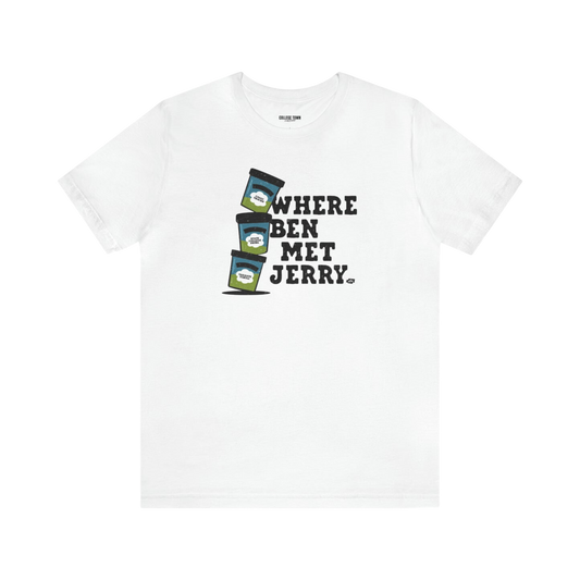 Where Ben Met Jerry T-Shirt