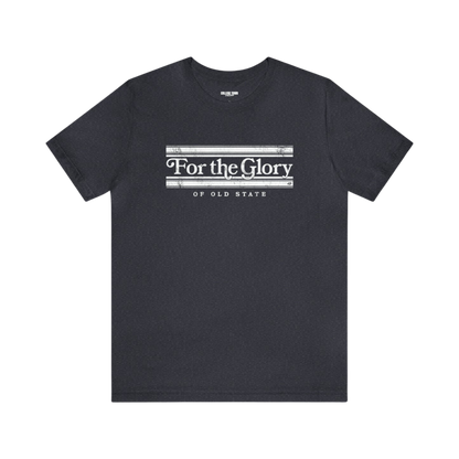 For the Glory T-Shirt