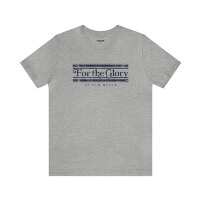 For the Glory T-Shirt